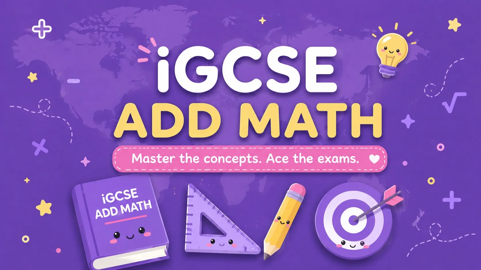 iGCSE Additional Mathematics (0606)