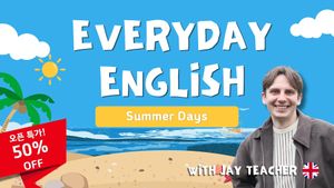 [오픈 특가!] 영국 원어민 일상회화: Everyday English Summer Days
